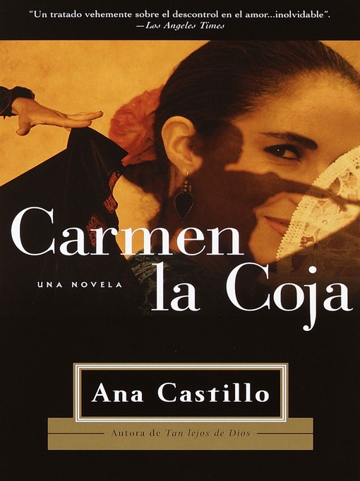 Title details for Carmen La Coja by Ana Castillo - Available